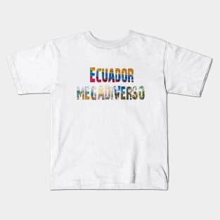 Ecuador Megadiverso Kids T-Shirt